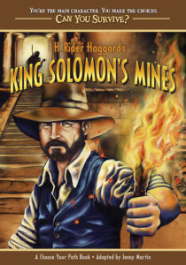 H. Rider Haggard’s King Solomon’s Mines