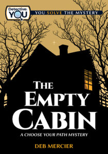 The Empty Cabin
