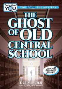 The Ghost of Old Central School